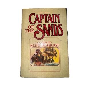 Captain of the Sands Keith Dewhurst Viking Hardcover Historical Novel 1981